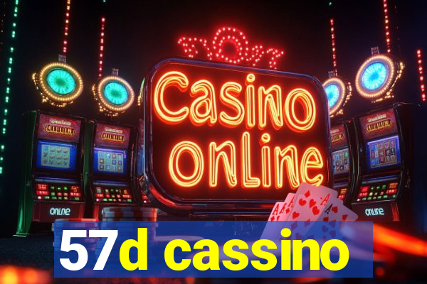 57d cassino